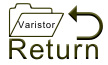 Reture To Varistor
